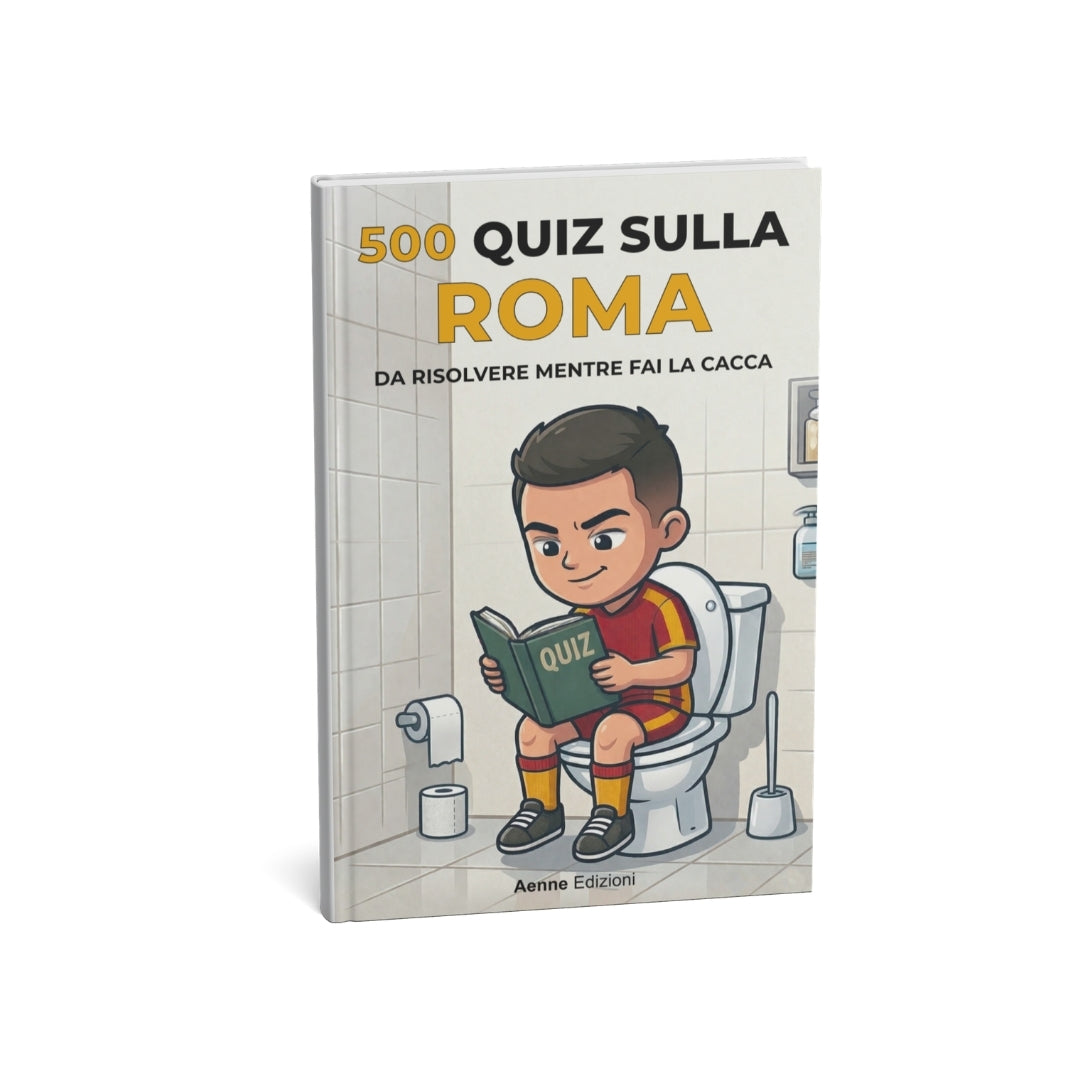 500 quiz sulla Roma da risolvere mentre fai la cacca