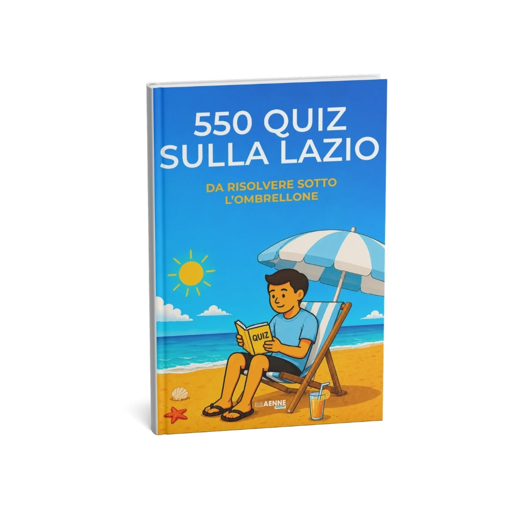 550 quiz sulla Lazio da risolvere sotto l'ombrellone